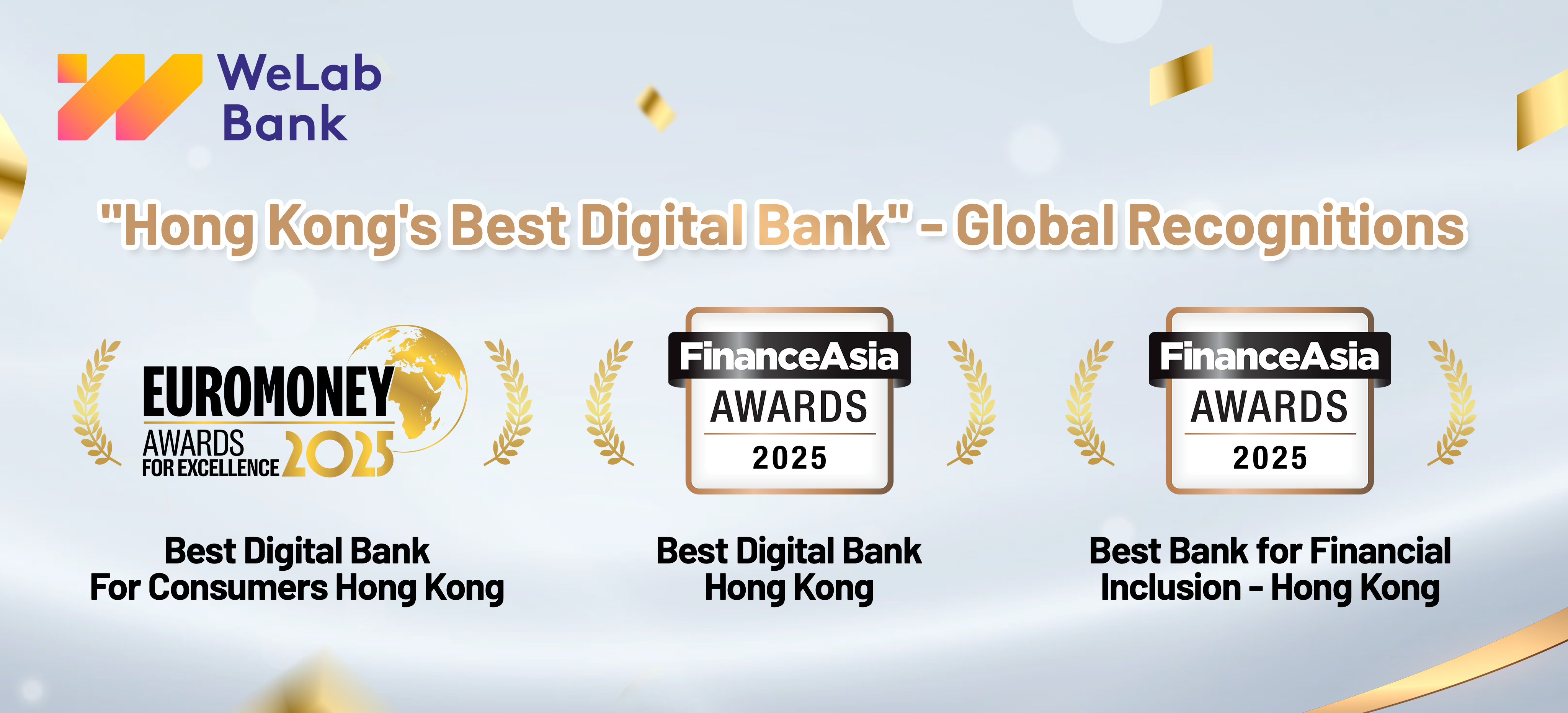 "Hong Kong’s Best Digital Bank" - Global Recognitions